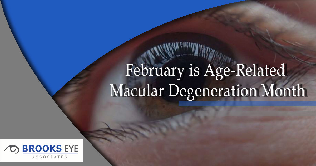 February is age related macular degeneration month brooks eye